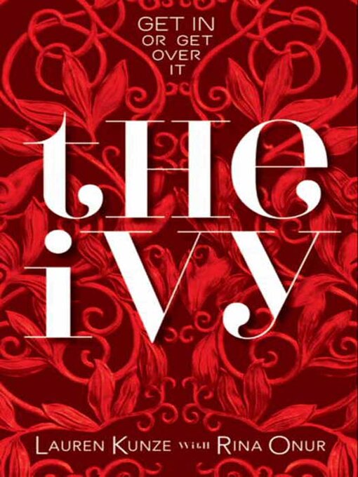 Title details for The Ivy by Lauren Kunze - Available